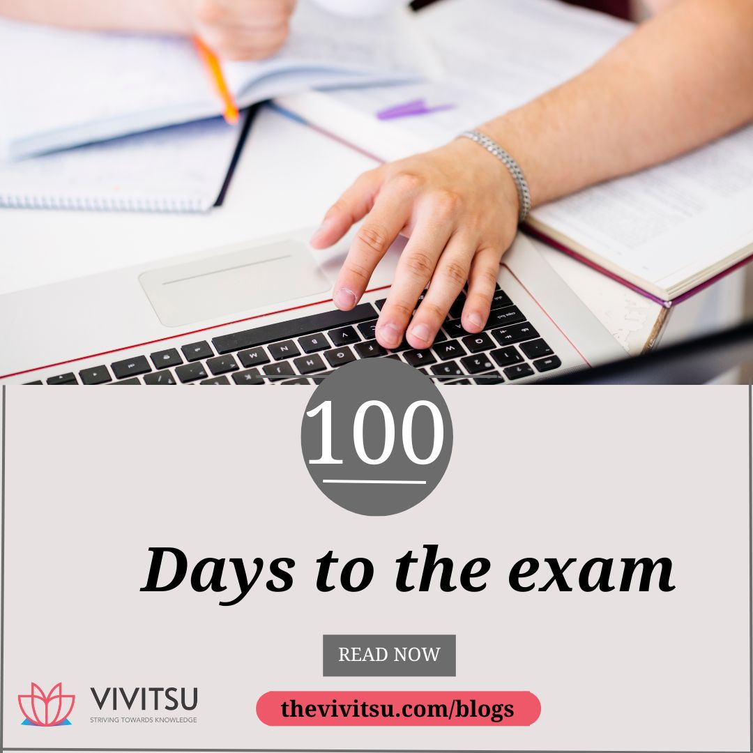 The WHAT & HOW to plan your study in the next 100 days? 
